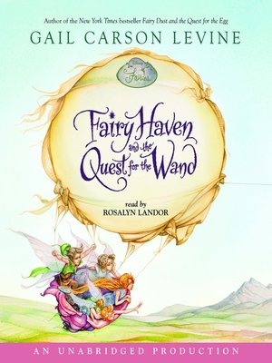 cover image of Fairy Haven and the Quest for the Wand